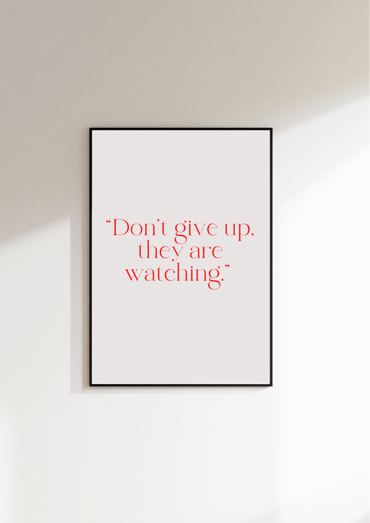 “Don’t give up”